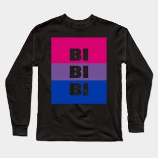 Bi Bi Bi Flag Long Sleeve T-Shirt